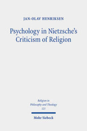 Henriksen |  Psychology in Nietzsche's Criticism of Religion | Buch |  Sack Fachmedien