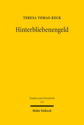 Tomas-Keck | Hinterbliebenengeld | Buch | 978-3-16-161807-9 | sack.de