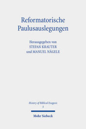 Krauter / Nägele |  Reformatorische Paulusauslegungen | Buch |  Sack Fachmedien