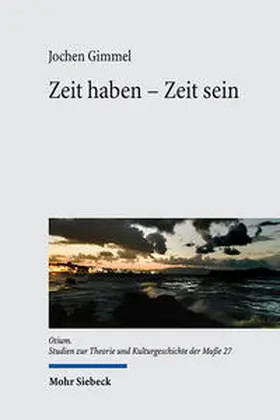 Gimmel |  Zeit haben - Zeit sein | Buch |  Sack Fachmedien