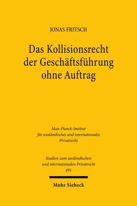 Fritsch |  Das Kollisionsrecht der Geschäftsführung ohne Auftrag | eBook | Sack Fachmedien