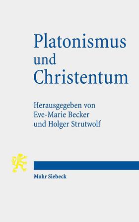 Becker / Strutwolf |  Platonismus und Christentum | eBook | Sack Fachmedien