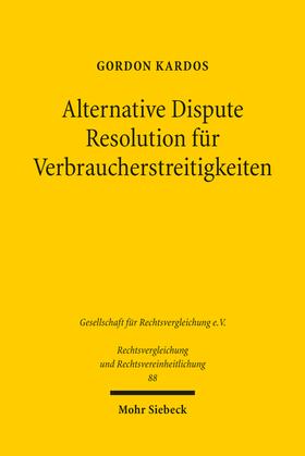 Kardos |  Alternative Dispute Resolution für Verbraucherstreitigkeiten | eBook | Sack Fachmedien