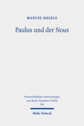 Nägele |  Paulus und der Nous | Buch |  Sack Fachmedien