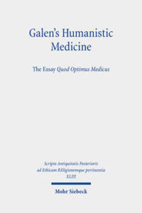 Das / Curtis |  Galen's Humanistic Medicine | Buch |  Sack Fachmedien
