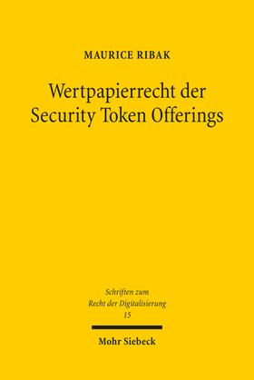 Ribak |  Wertpapierrecht der Security Token Offerings | Buch |  Sack Fachmedien