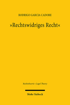 Cadore |  "Rechtswidriges Recht" | Buch |  Sack Fachmedien