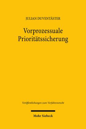 Duventäster |  Vorprozessuale Prioritätssicherung | eBook | Sack Fachmedien