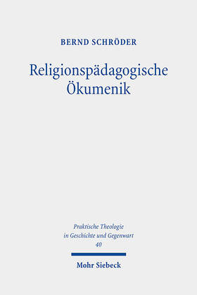 Schröder |  Religionspädagogische Ökumenik | eBook | Sack Fachmedien