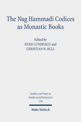 Lundhaug / Bull |  The Nag Hammadi Codices as Monastic Books | Buch |  Sack Fachmedien