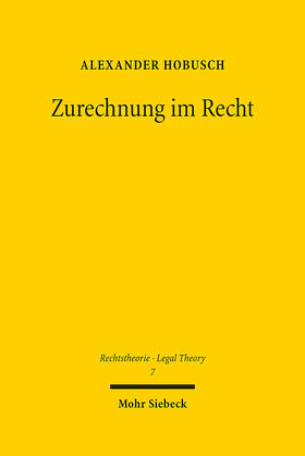 Hobusch |  Zurechnung im Recht | eBook | Sack Fachmedien
