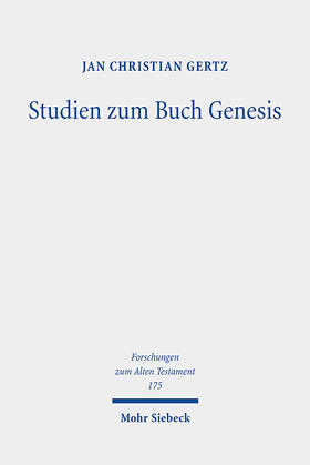 Gertz |  Studien zum Buch Genesis | Buch |  Sack Fachmedien