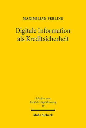 Ferling |  Digitale Information als Kreditsicherheit | eBook | Sack Fachmedien