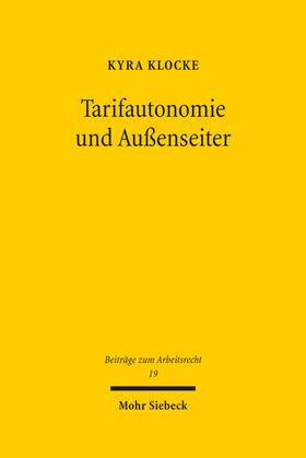 Klocke |  Tarifautonomie und Außenseiter | Buch |  Sack Fachmedien