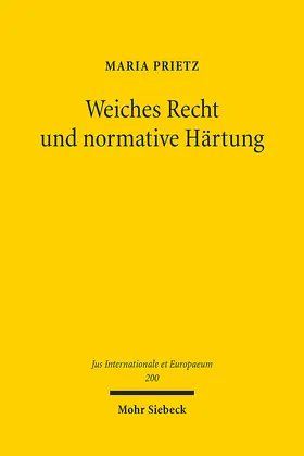 Prietz |  Weiches Recht und normative Härtung | eBook | Sack Fachmedien