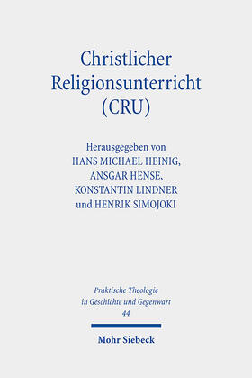 Heinig / Hense / Lindner |  Christlicher Religionsunterricht (CRU) | Buch |  Sack Fachmedien