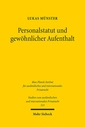 Münster | Personalstatut und gewöhnlicher Aufenthalt | Buch | 978-3-16-162502-2 | sack.de