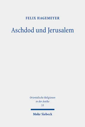 Hagemeyer |  Aschdod und Jerusalem | eBook | Sack Fachmedien