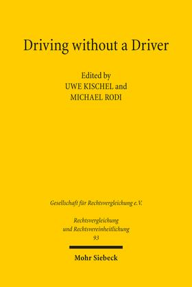 Kischel / Rodi |  Driving without a Driver | eBook | Sack Fachmedien