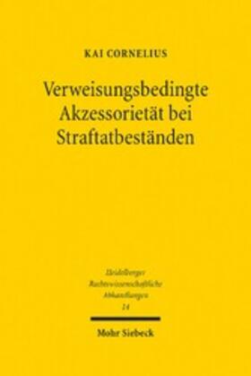 Cornelius |  Verweisungsbedingte Akzessorietät bei Straftatbeständen | eBook | Sack Fachmedien