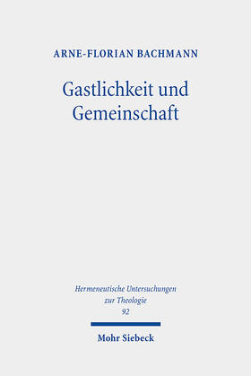 Bachmann |  Gastlichkeit und Gemeinschaft | Buch |  Sack Fachmedien