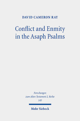 Ray |  Conflict and Enmity in the Asaph Psalms | eBook | Sack Fachmedien