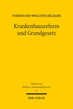 Wollenschläger |  Krankenhausreform und Grundgesetz | eBook | Sack Fachmedien