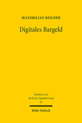 Beilner |  Digitales Bargeld | eBook | Sack Fachmedien