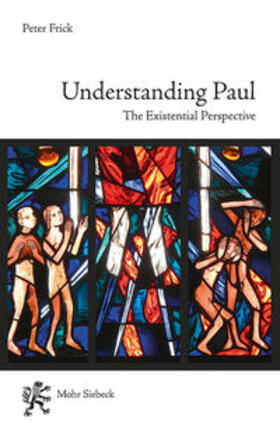 Frick |  Understanding Paul | Buch |  Sack Fachmedien