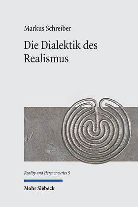 Schreiber |  Die Dialektik des Realismus | Buch |  Sack Fachmedien