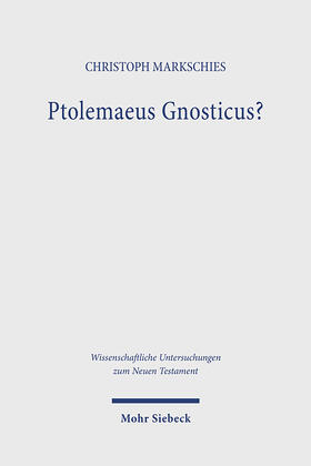 Markschies |  Ptolemaeus Gnosticus? | Buch |  Sack Fachmedien