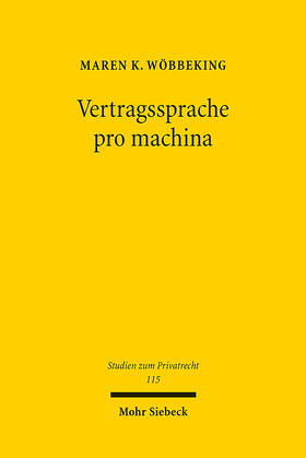 Wöbbeking |  Vertragssprache pro machina | Buch |  Sack Fachmedien