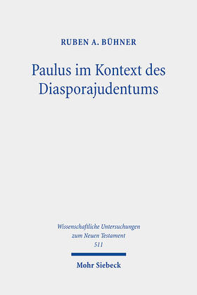 Bühner |  Paulus im Kontext des Diasporajudentums | Buch |  Sack Fachmedien