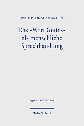 Gmelin |  Das ,Wort Gottes' als menschliche Sprechhandlung | eBook | Sack Fachmedien