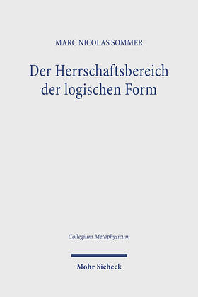 Sommer |  Der Herrschaftsbereich der logischen Form | Buch |  Sack Fachmedien