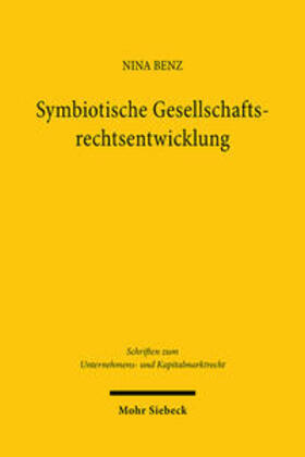 Benz | Symbiotische Gesellschaftsrechtsentwicklung | E-Book | sack.de