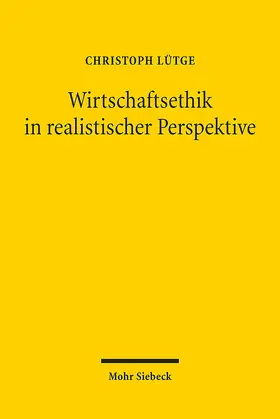 Lütge |  Wirtschaftsethik in realistischer Perspektive | eBook | Sack Fachmedien