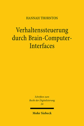 Thornton |  Verhaltenssteuerung durch Brain-Computer-Interfaces | Buch |  Sack Fachmedien