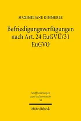 Kimmerle |  Befriedigungsverfügungen nach Art. 24 EuGVÜ/31 EuGVO | eBook | Sack Fachmedien