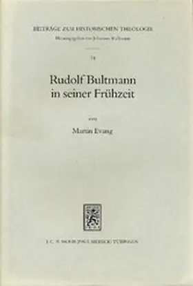 Evang |  Rudolf Bultmann in seiner Frühzeit | eBook | Sack Fachmedien