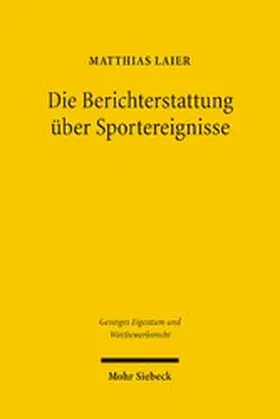 Laier |  Die Berichterstattung über Sportereignisse | eBook | Sack Fachmedien