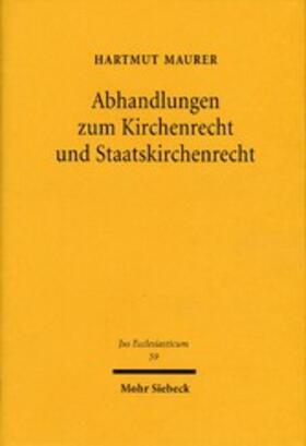 Maurer | Abhandlungen zum Kirchenrecht und Staatskirchenrecht | E-Book | sack.de