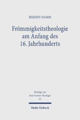 Hamm |  Frömmigkeitstheologie am Anfang des 16. Jahrhunderts | eBook | Sack Fachmedien