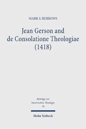 Burrows |  Jean Gerson and de Consolatione Theologiae (1418) | eBook | Sack Fachmedien