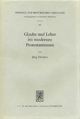 Dierken |  Glaube und Lehre im modernen Protestantismus | eBook | Sack Fachmedien