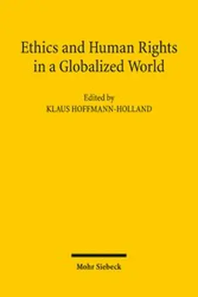 Hoffmann-Holland |  Ethics and Human Rights in a Globalized World | eBook | Sack Fachmedien