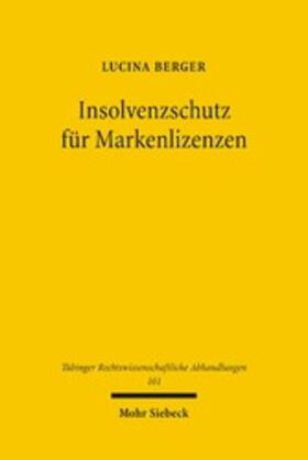 Berger |  Insolvenzschutz für Markenlizenzen | eBook | Sack Fachmedien