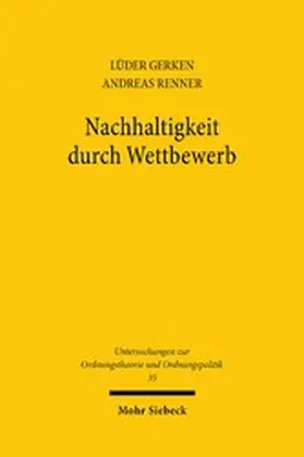 Gerken / Renner |  Nachhaltigkeit durch Wettbewerb | eBook | Sack Fachmedien