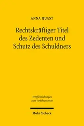 Quast |  Rechtskräftiger Titel des Zedenten und Schutz des Schuldners | eBook | Sack Fachmedien