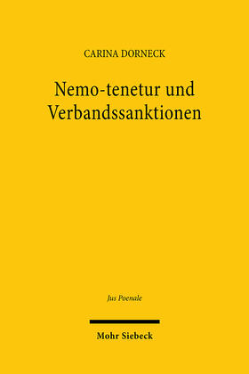 Dorneck |  Nemo-tenetur und Verbandssanktionen | Buch |  Sack Fachmedien